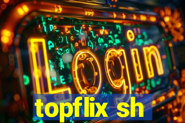 topflix sh